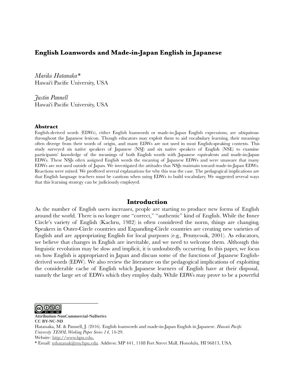 English Loanwords and Made-In-Japan English in Japanese