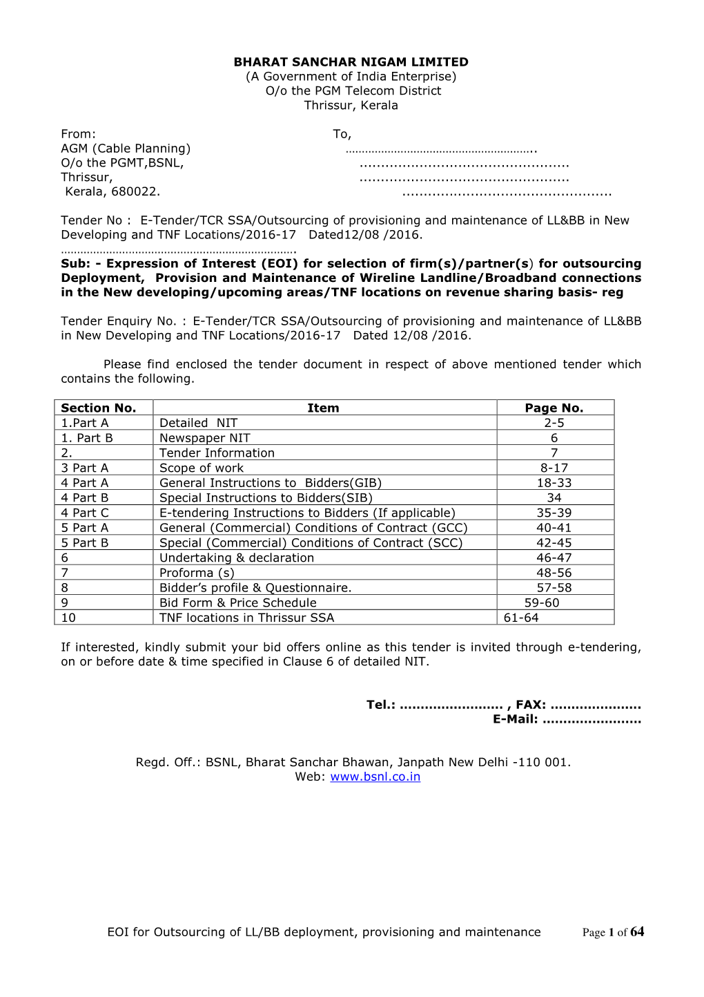 EOI for Outsourcing of LL/BB Deployment, Provisioning and Maintenance Page 1 of 64 BHARAT SANCHAR NIGAM LIMITED (A Governmen