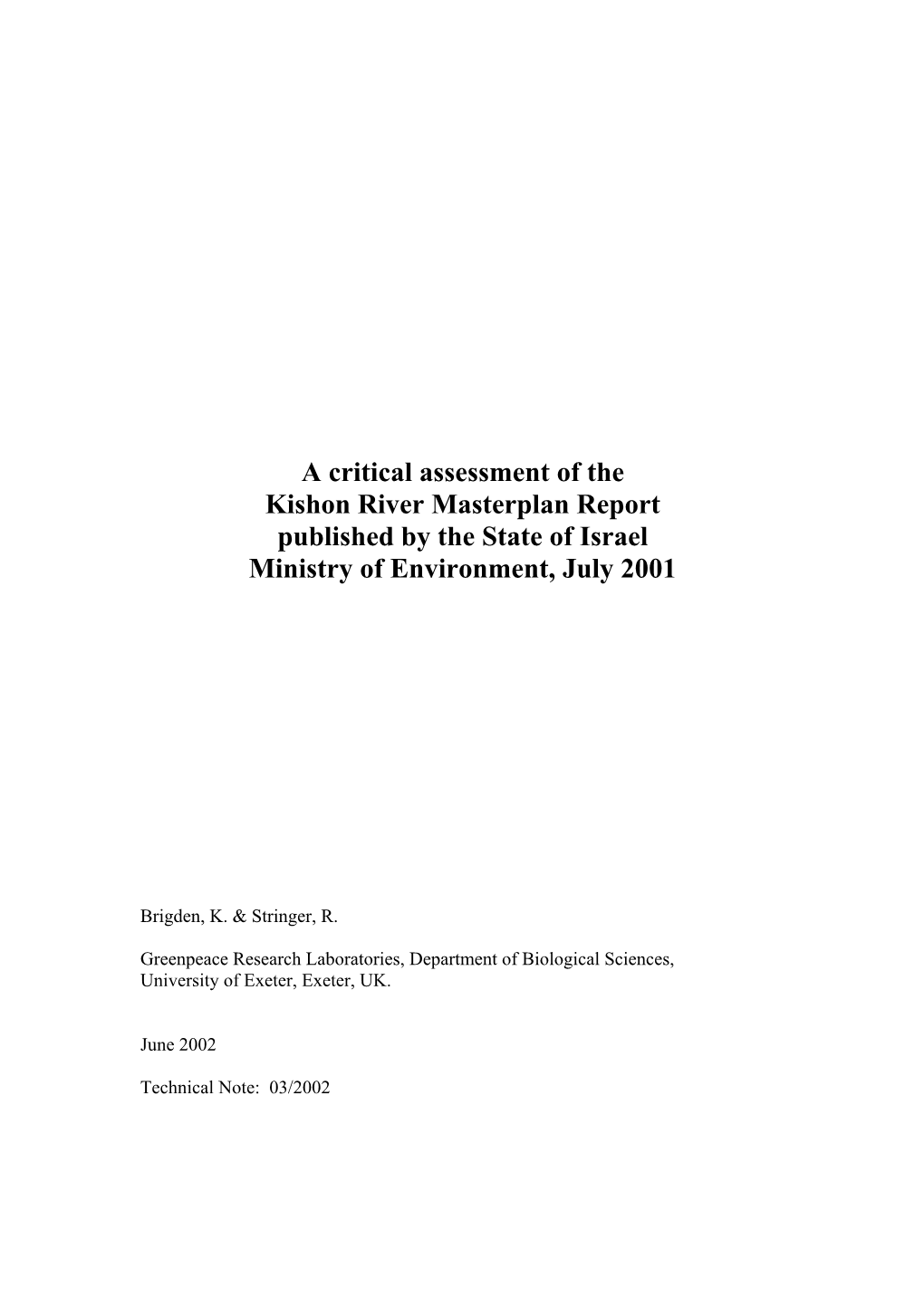 A Critical Assessment of the Kishon River Masterplan Report Published by the State of Israel Ministry of Environment, July 2001