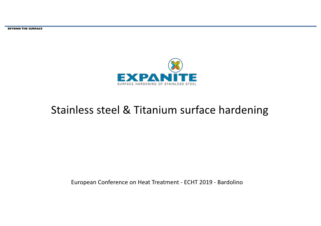 Stainless Steel & Titanium Surface Hardening