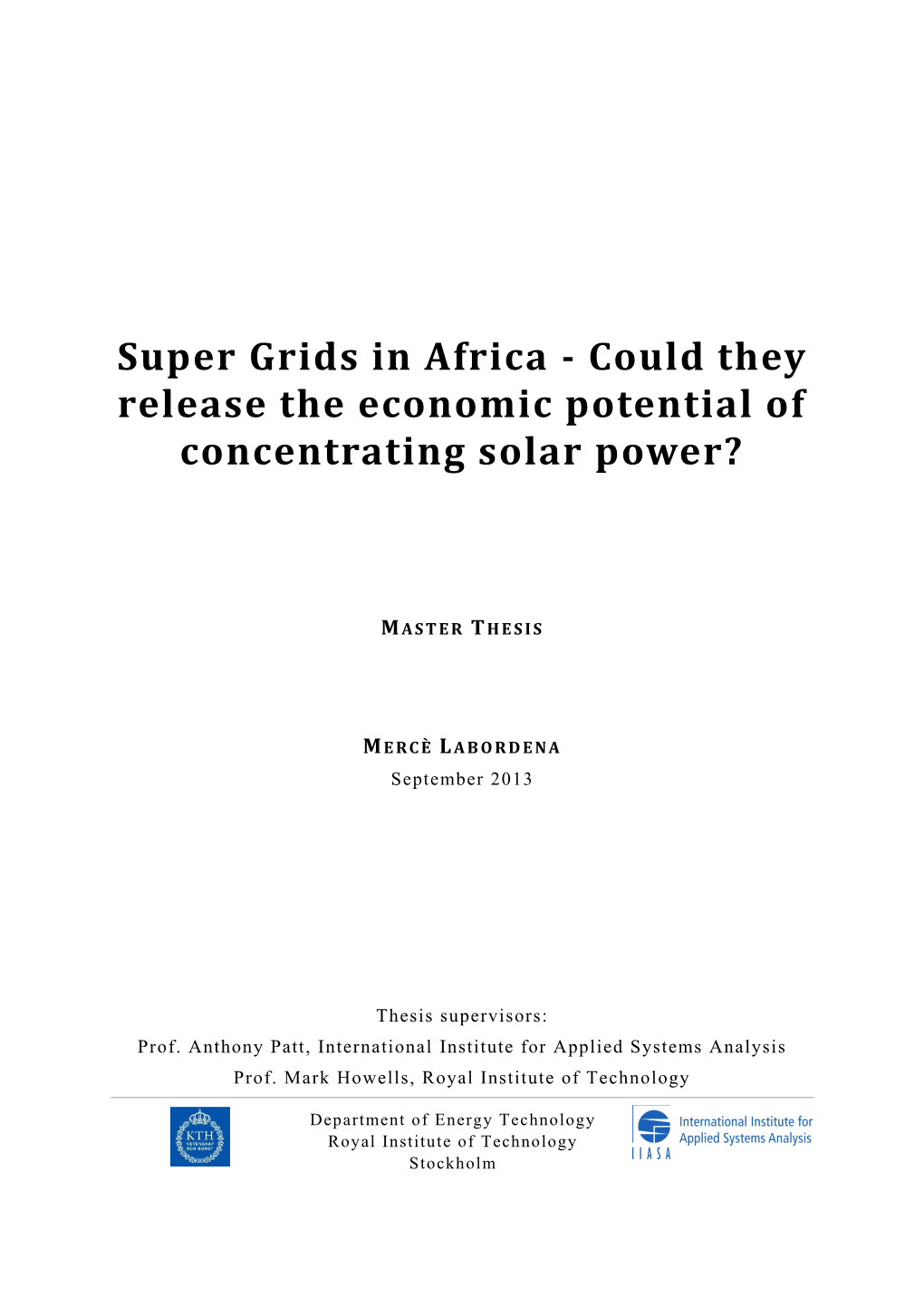 Super Grids in Africa - Could They Release the Economic Potential of Concentrating Solar Power?