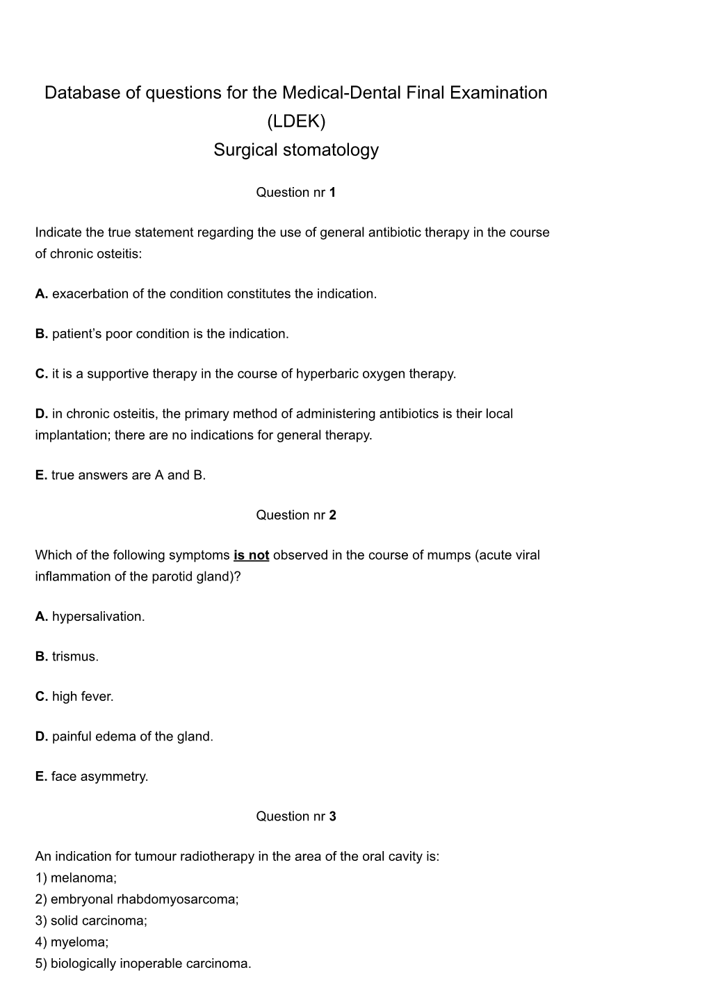 Database of Questions for the Medical-Dental Final Examination (LDEK) Surgical Stomatology