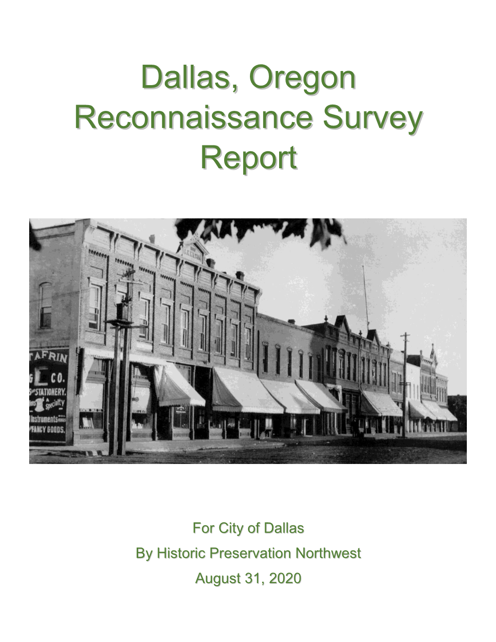 Dallas, Oregon Reconnaissance Survey Report