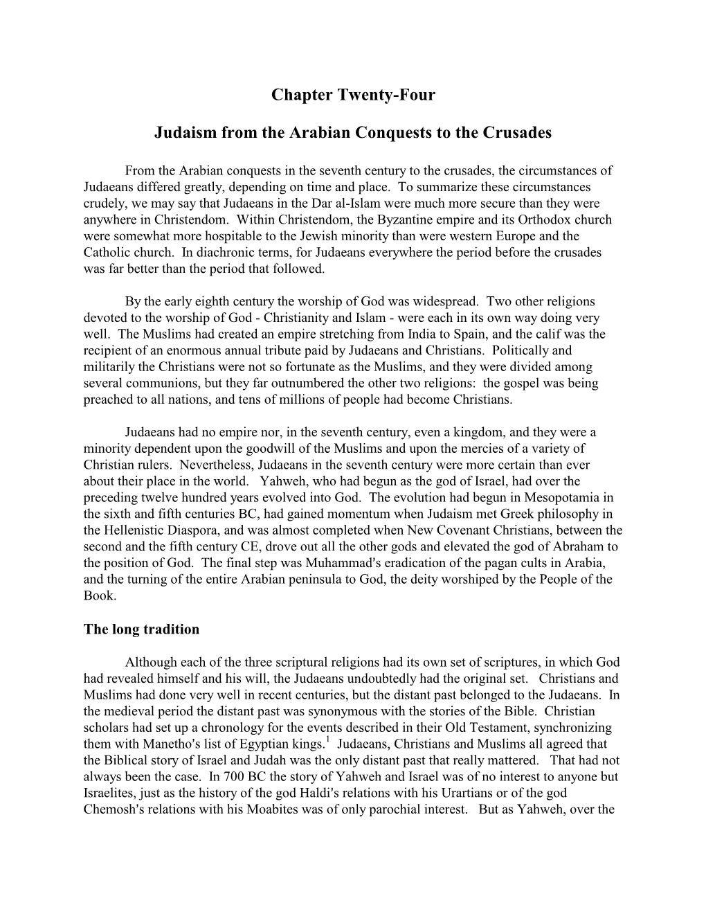 Chapter Twenty-Four Judaism from the Arabian Conquests to the Crusades