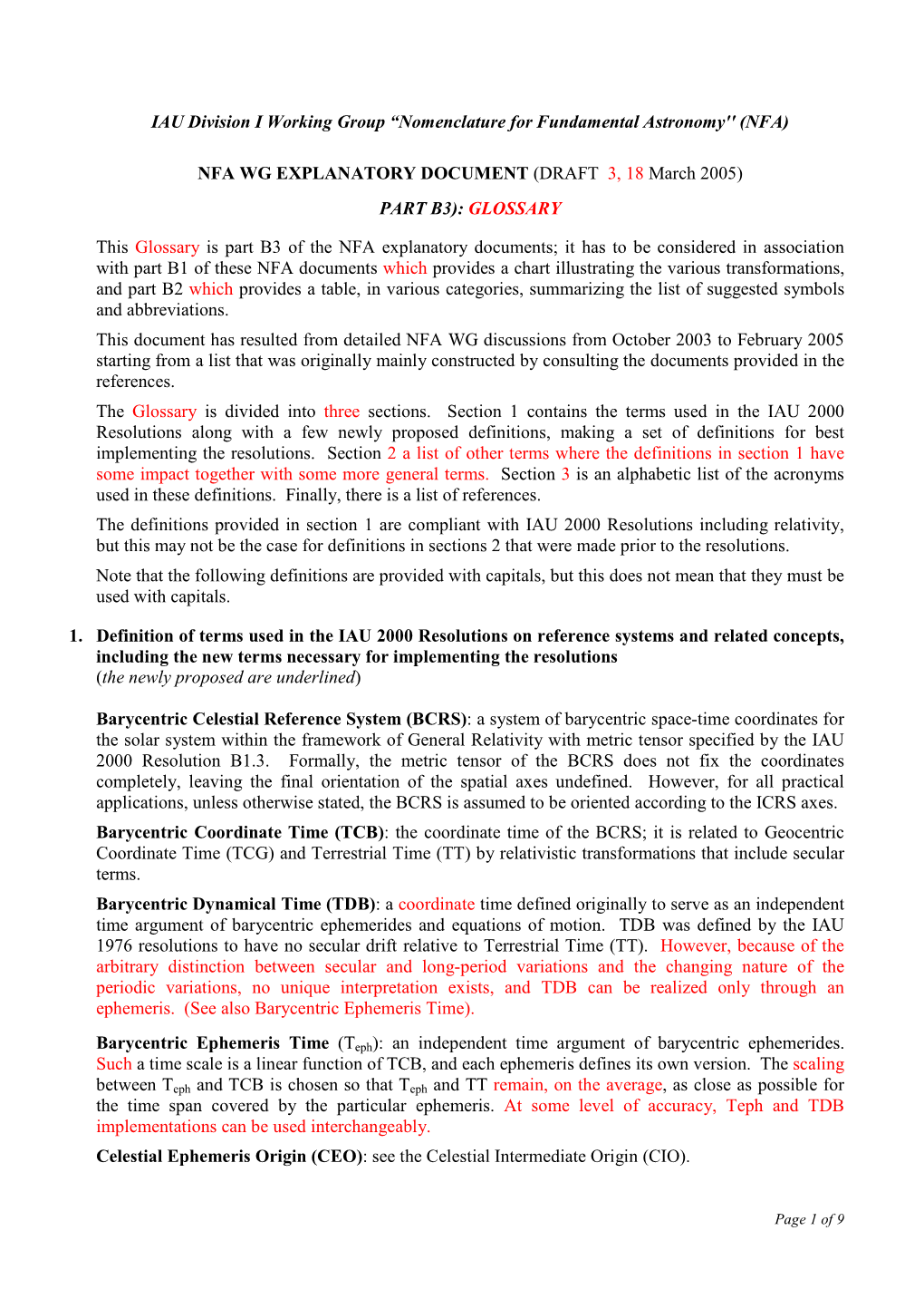 IAU Division I Working Group —Nomenclature for Fundamental Astronomy'' (NFA)