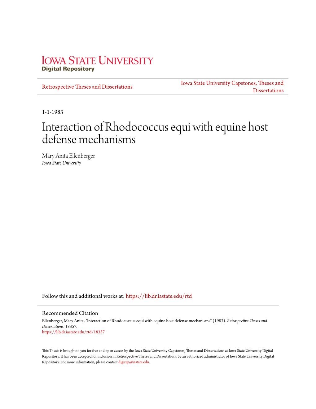 Interaction of Rhodococcus Equi with Equine Host Defense Mechanisms Mary Anita Ellenberger Iowa State University