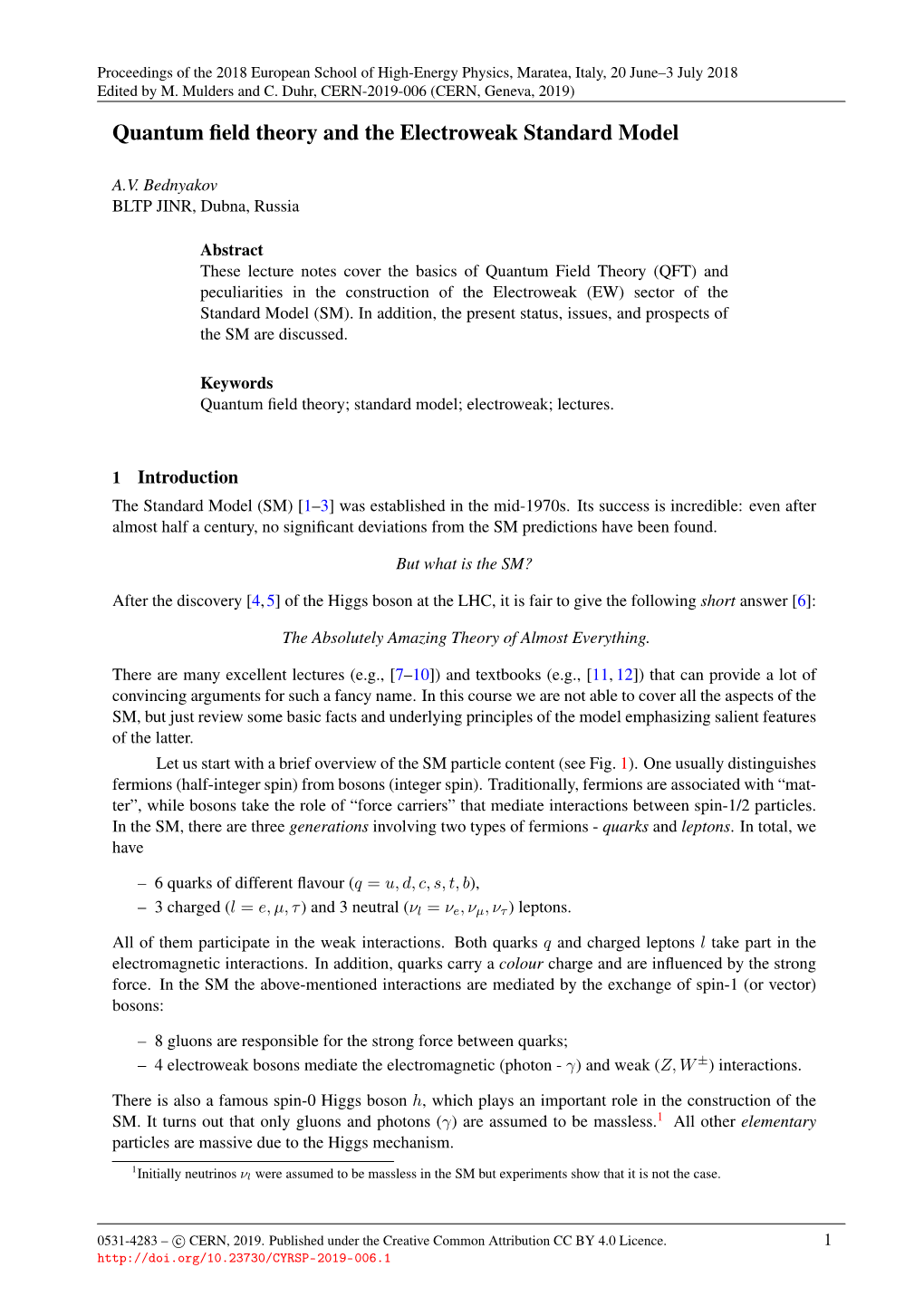 Quantum Field Theory and the Electroweak Standard Model