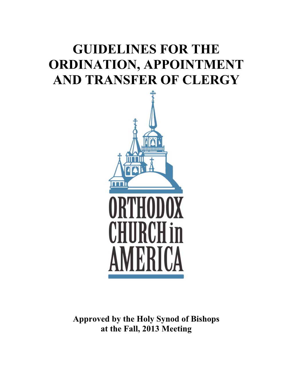 Guidelines for the Ordination, Appointment and Transfer of Clergy