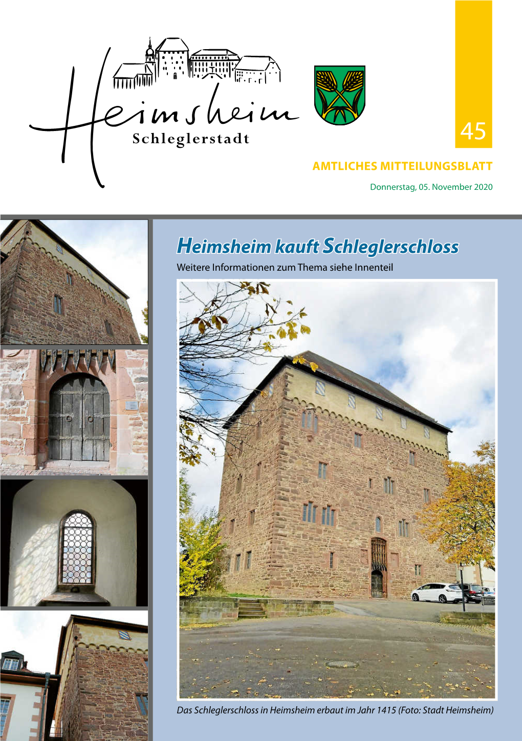 Heimsheim Kauft Schleglerschloss Weitere Informationen Zum Thema Siehe Innenteil