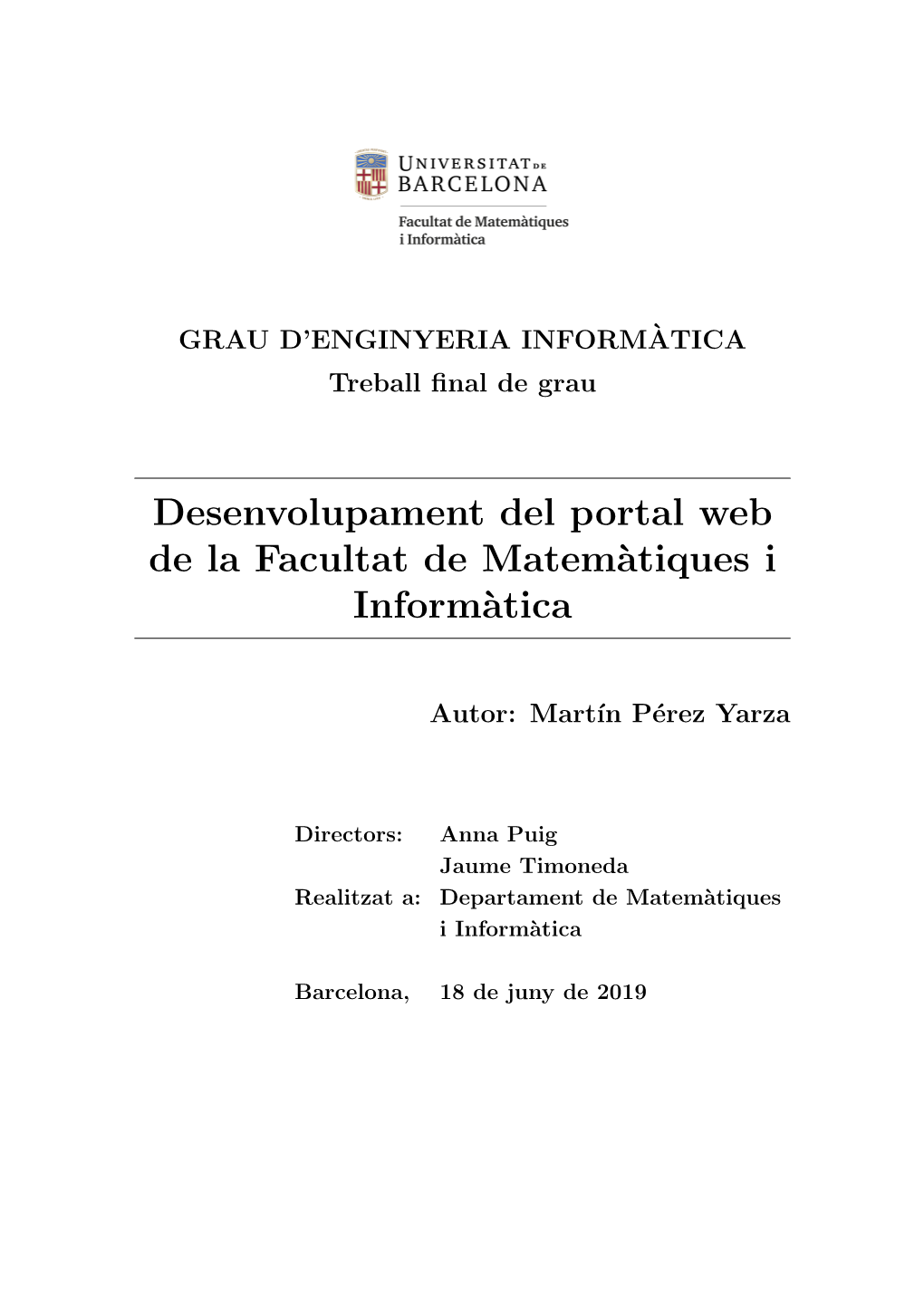 Desenvolupament Del Portal Web De La Facultat De Matem`Atiques I