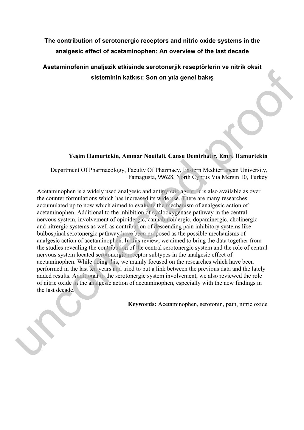 The Contribution of Serotonergic Receptors and Nitric Oxide Systems in the Analgesic Effect of Acetaminophen: an Overview of the Last Decade