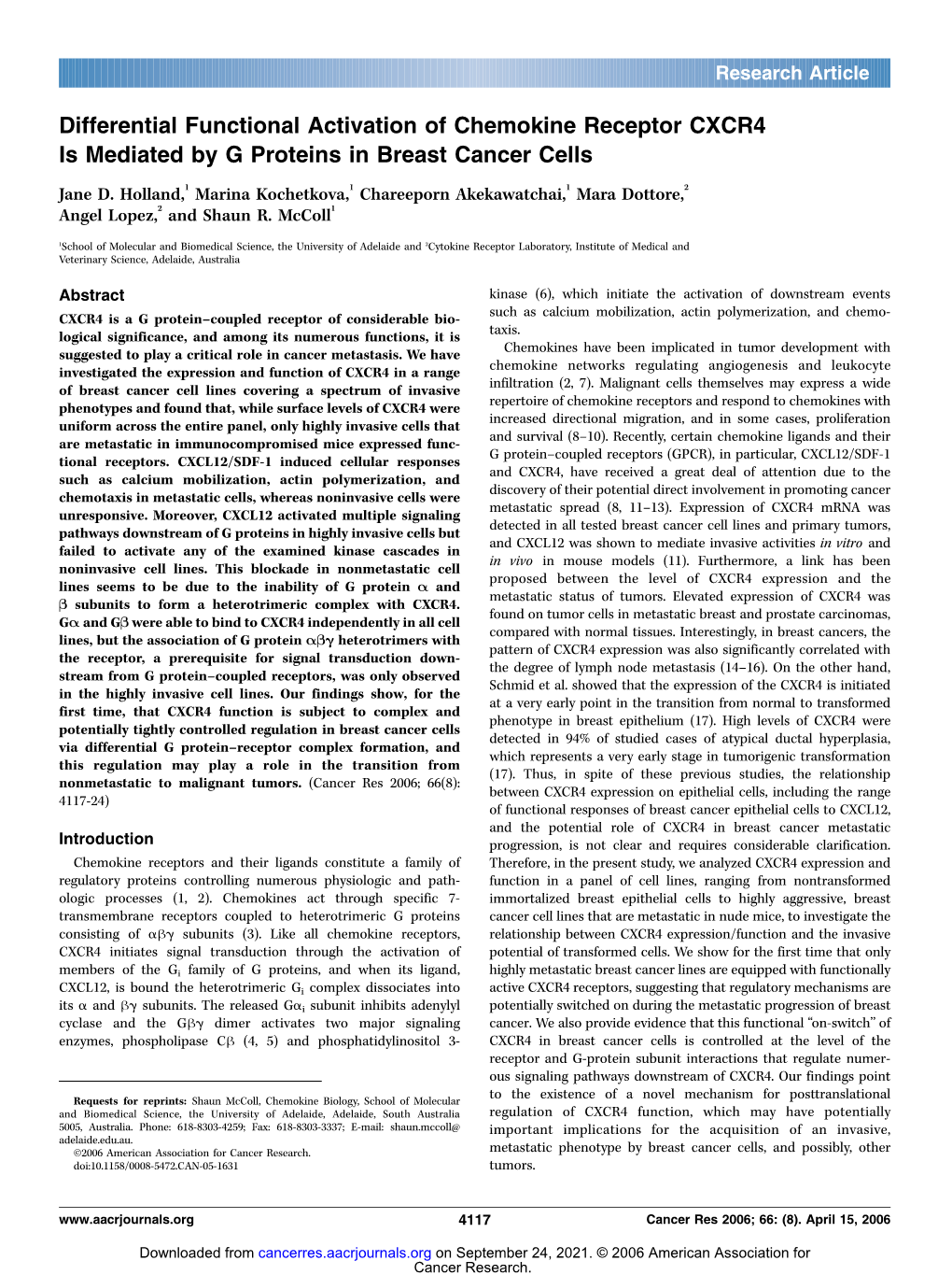 Differential Functional Activation of Chemokine Receptor CXCR4 Is Mediated by G Proteins in Breast Cancer Cells