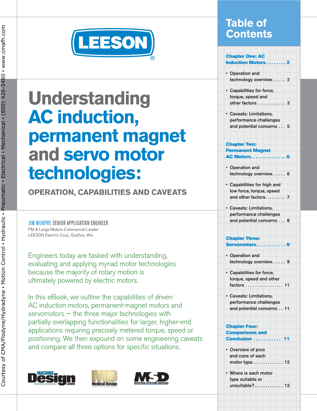 Understanding AC Induction, Permanent Magnet and Servo Motor Technologies: OPERATION, CAPABILITIES and CAVEATS