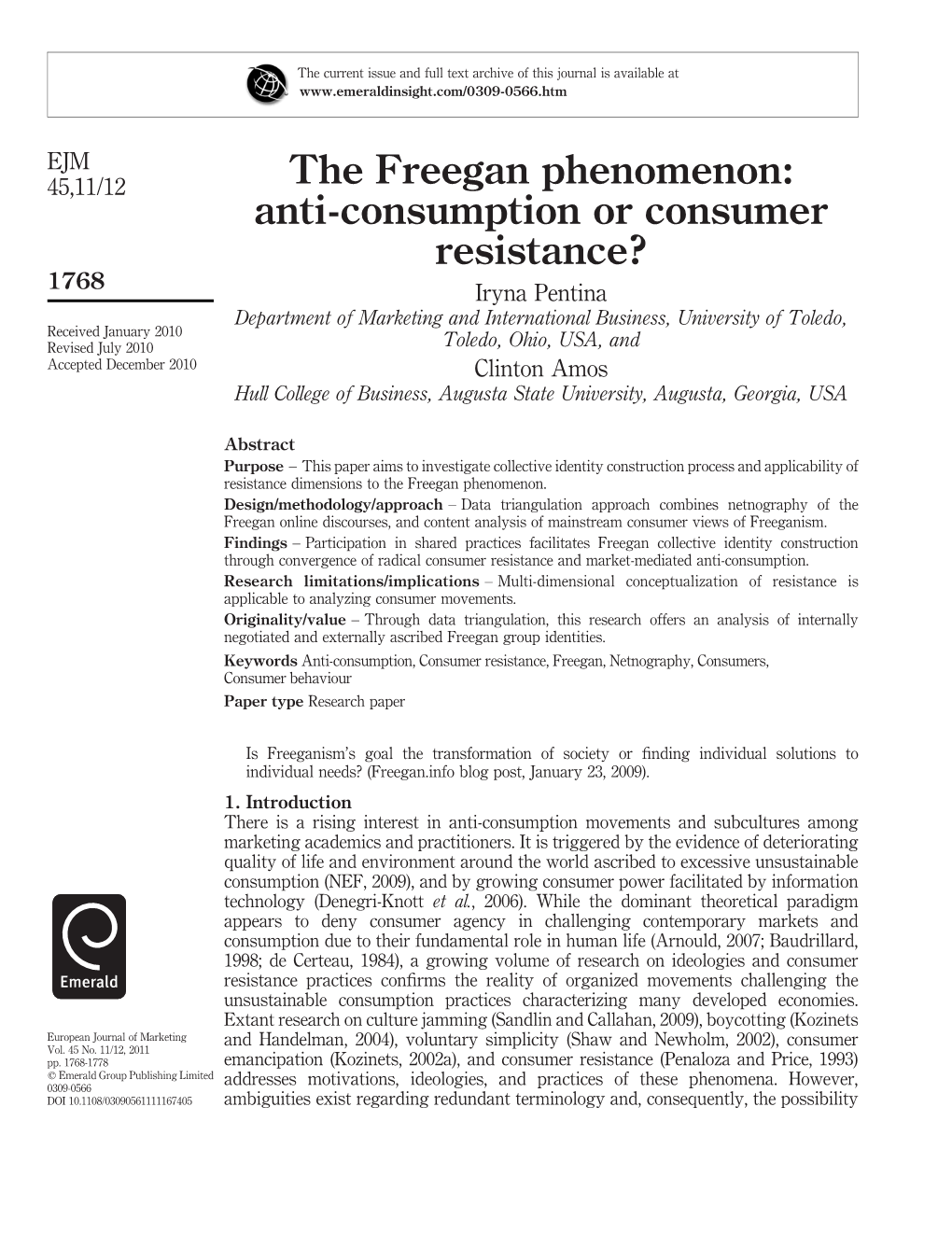 The Freegan Phenomenon: Anti-Consumption Or Consumer Resistance?