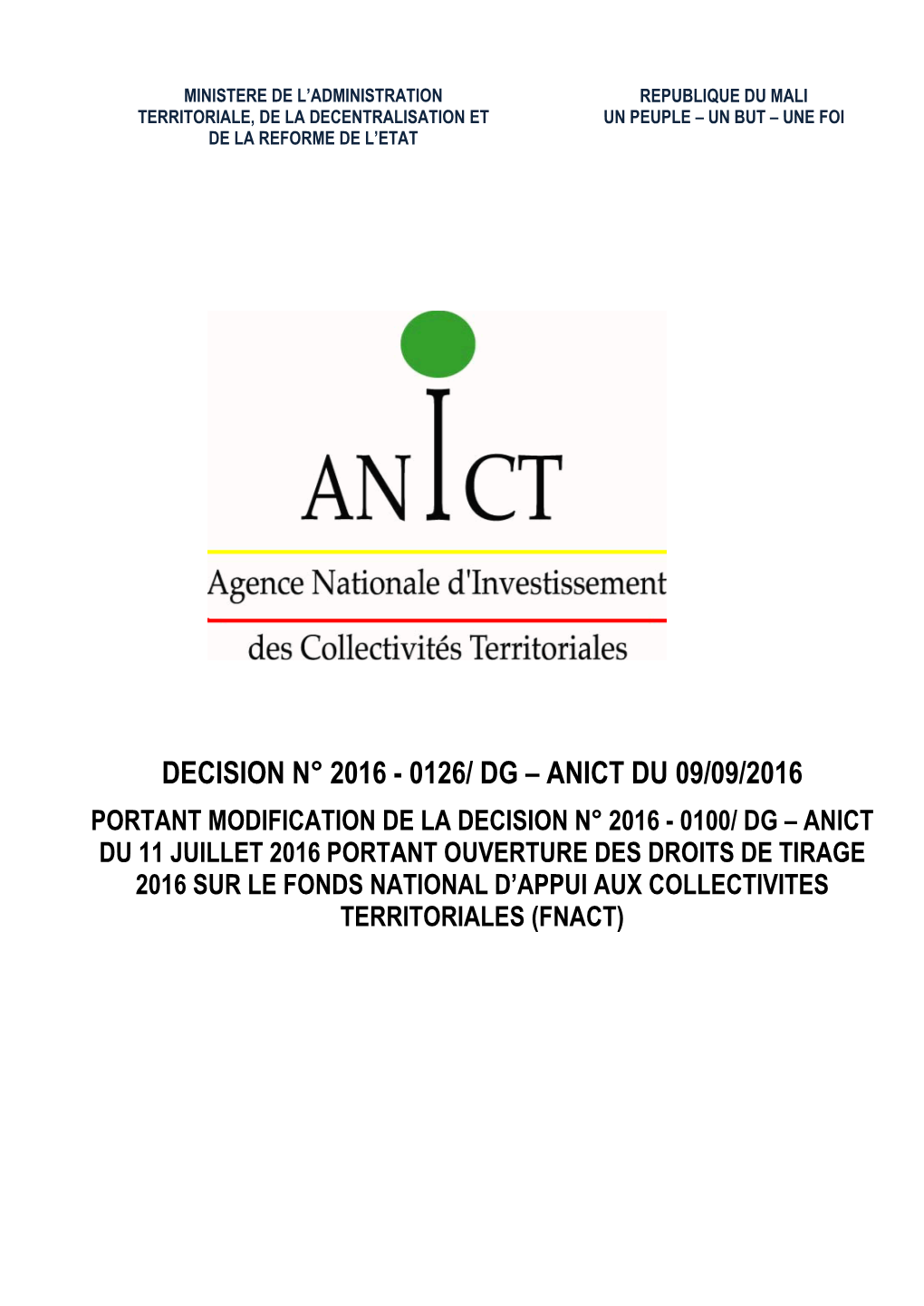 Decision N° 2016 - 0126/ Dg – Anict Du 09/09/2016