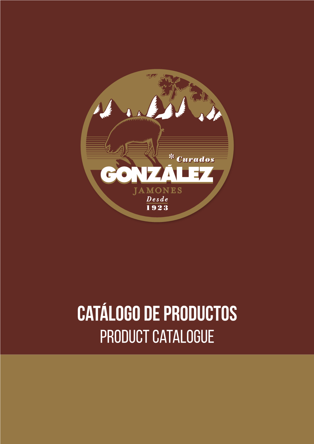 Catálogo De Productos Product Catalogue Jamones González S.L