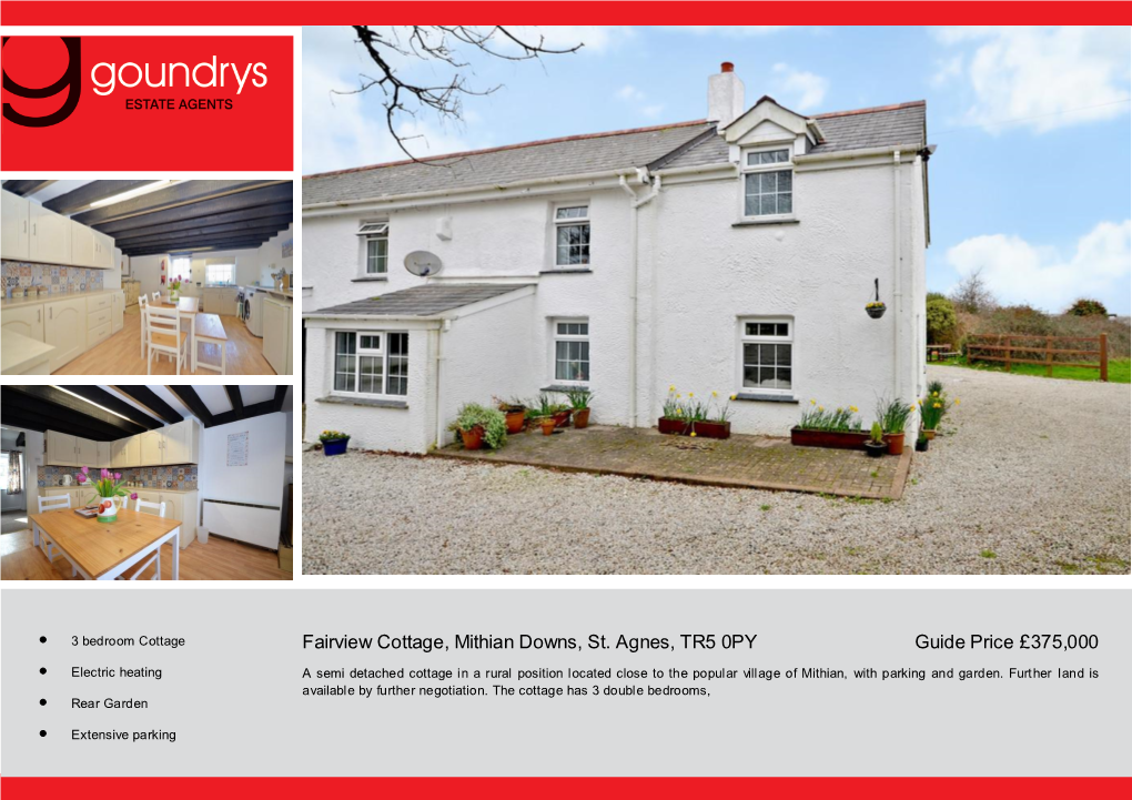 Fairview Cottage, Mithian Downs, St. Agnes, TR5 0PY Guide Price £375,000