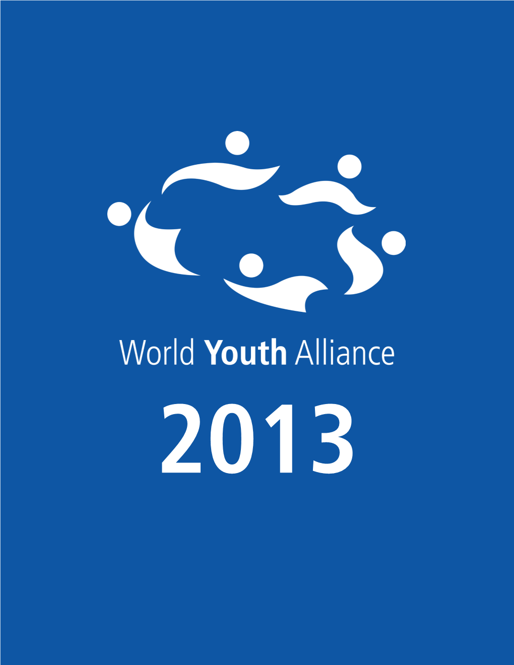 Annual Report 2013 | World Youth Alliance 1 02 Geographic Expansion