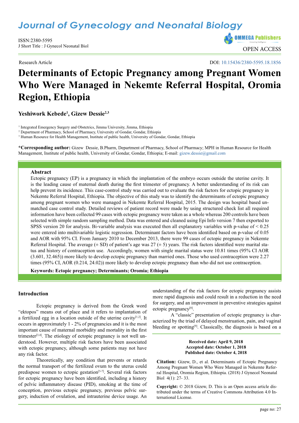 Determinants of Ectopic Pregnancy Among Pregnant Women Who Were Managed in Nekemte Referral Hospital, Oromia Region, Ethiopia