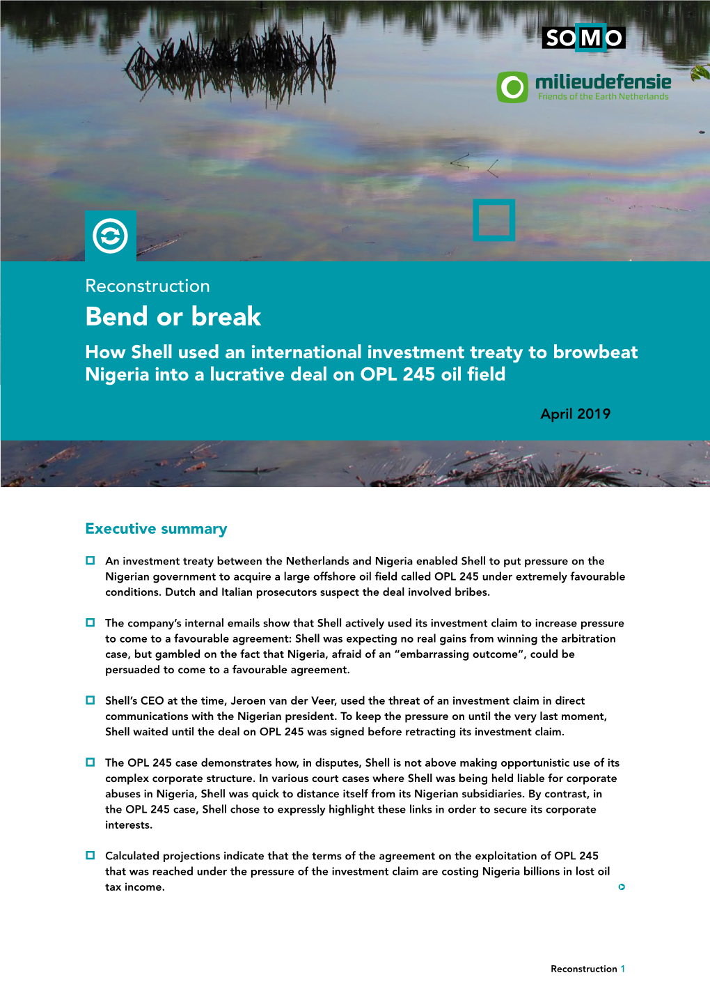 Bend Or Break How Shell Used an International Investment Treaty to Browbeat Nigeria Into a Lucrative Deal on OPL 245 Oil Field