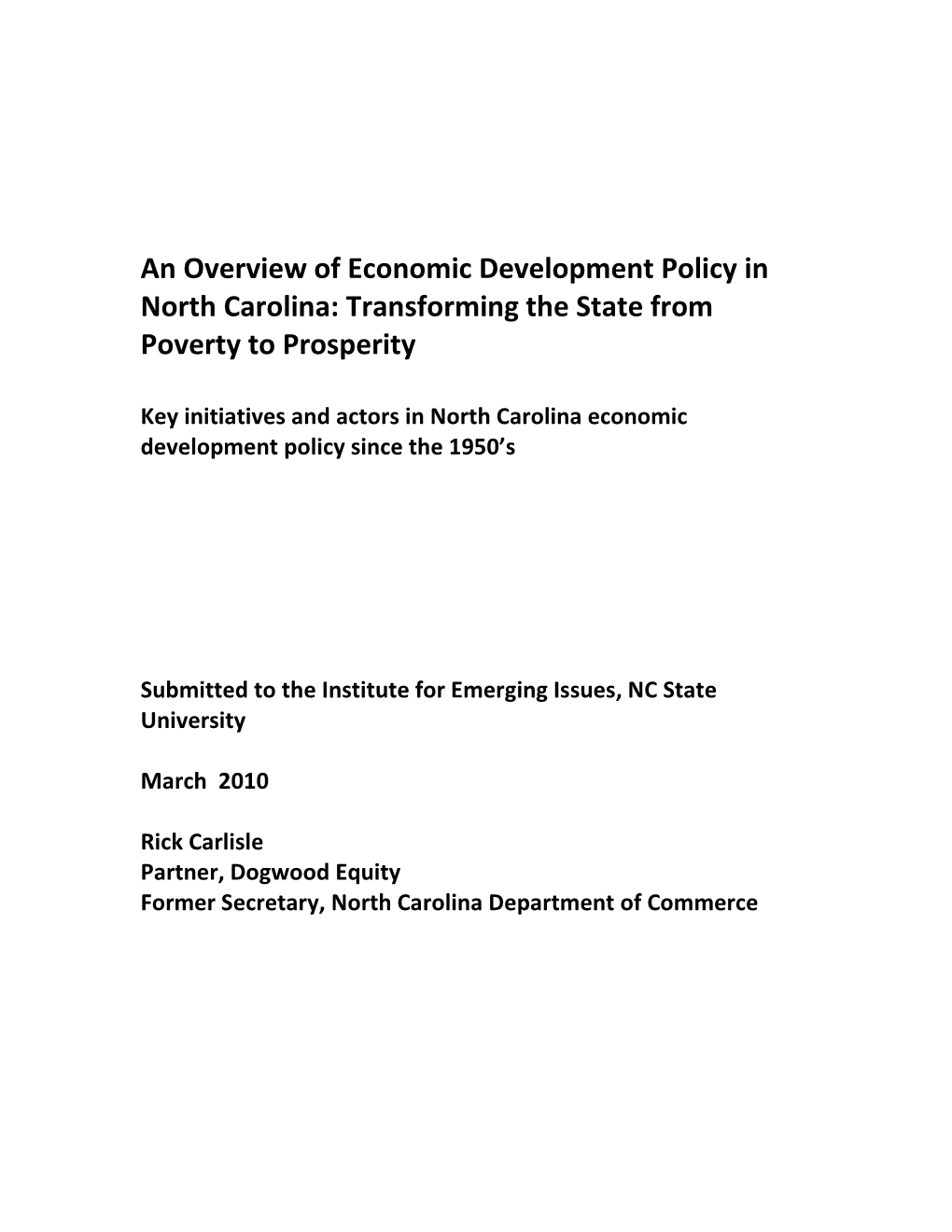 Economic Development Policy in North Carolina: Transforming the State from Poverty to Prosperity