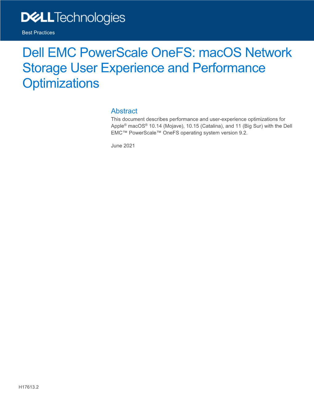 Dell EMC Powerscale Onefs: Macos Network Storage User Experience and Performance Optimizations