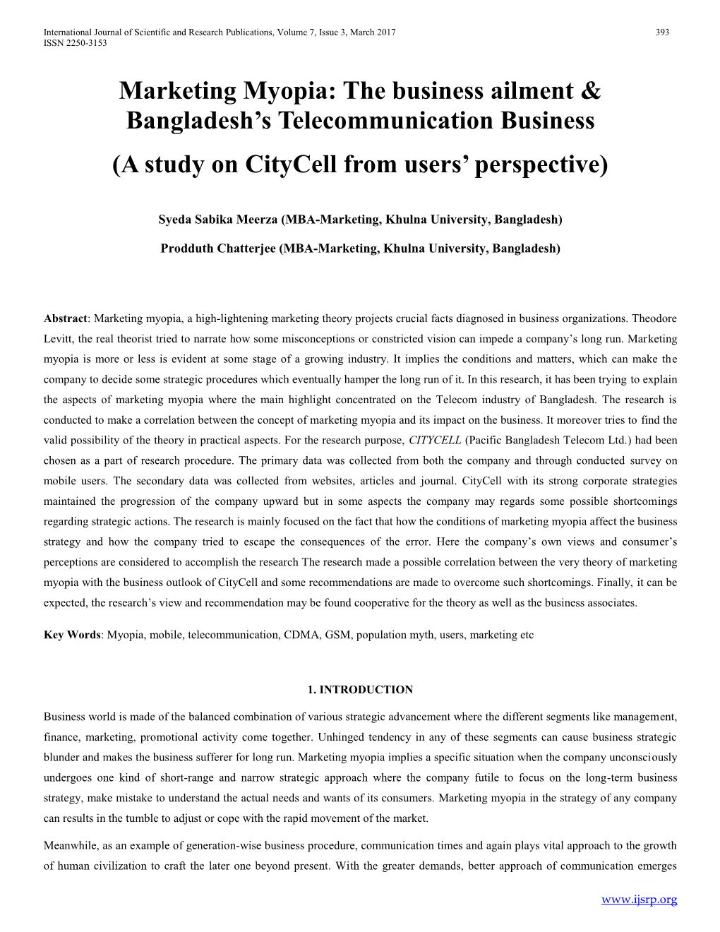 Marketing Myopia: the Business Ailment & Bangladesh’S Telecommunication Business (A Study on Citycell from Users’ Perspective)