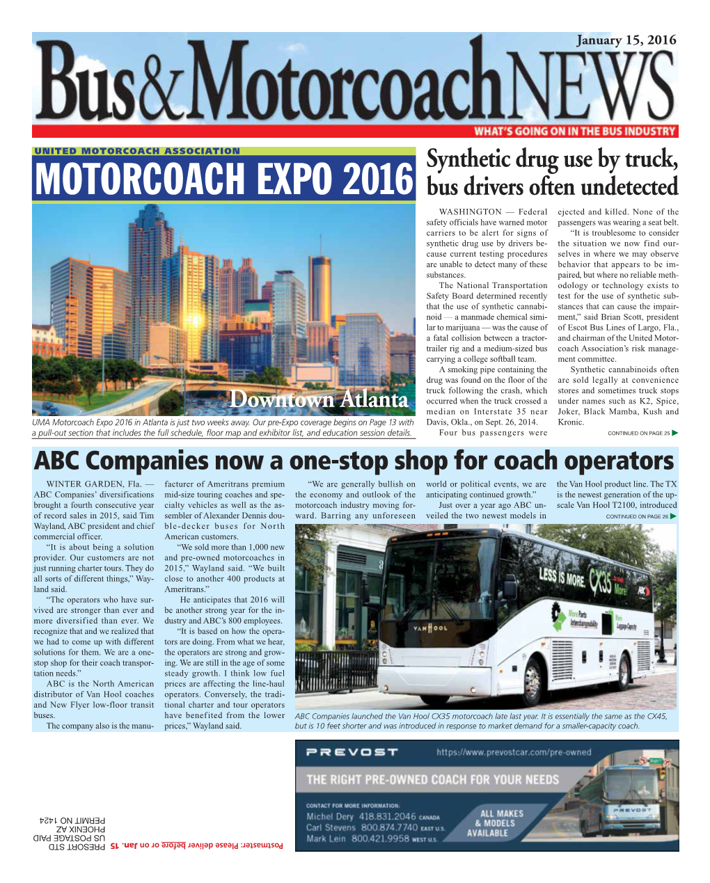 MOTORCOACH EXPO 2016 Bus Drivers Often Undetected WASHINGTON — Federal Ejected and Killed