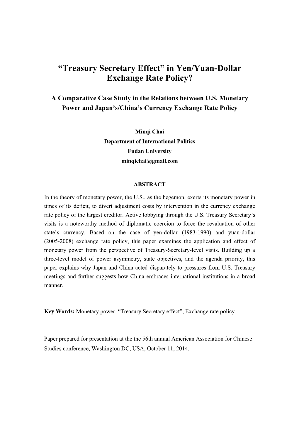 “Treasury Secretary Effect” in Yen/Yuan-Dollar Exchange Rate Policy?