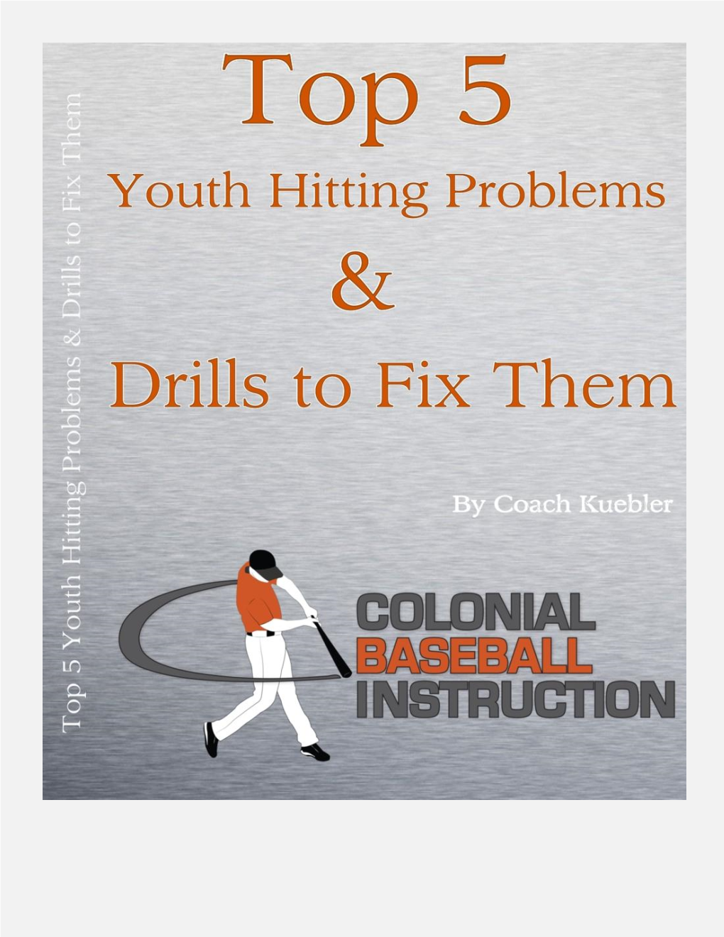 Top 5 Youth Hitting Problems…