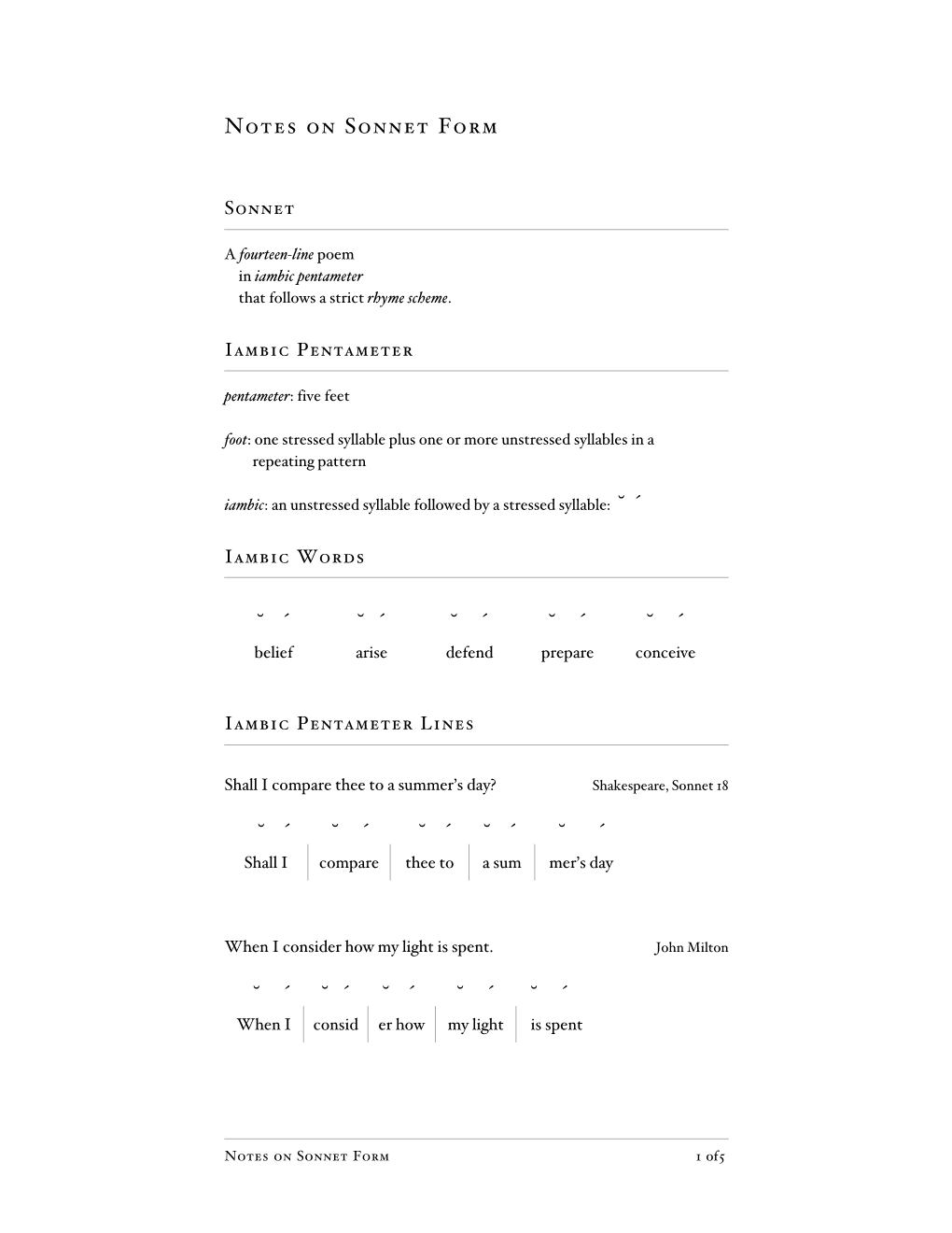 Notes on Sonnet Form ˘ ´ ˘ ´ ˘ ´ ˘ ´ ˘ ´ ˘ ´ ˘ ´ ˘ ´ ˘