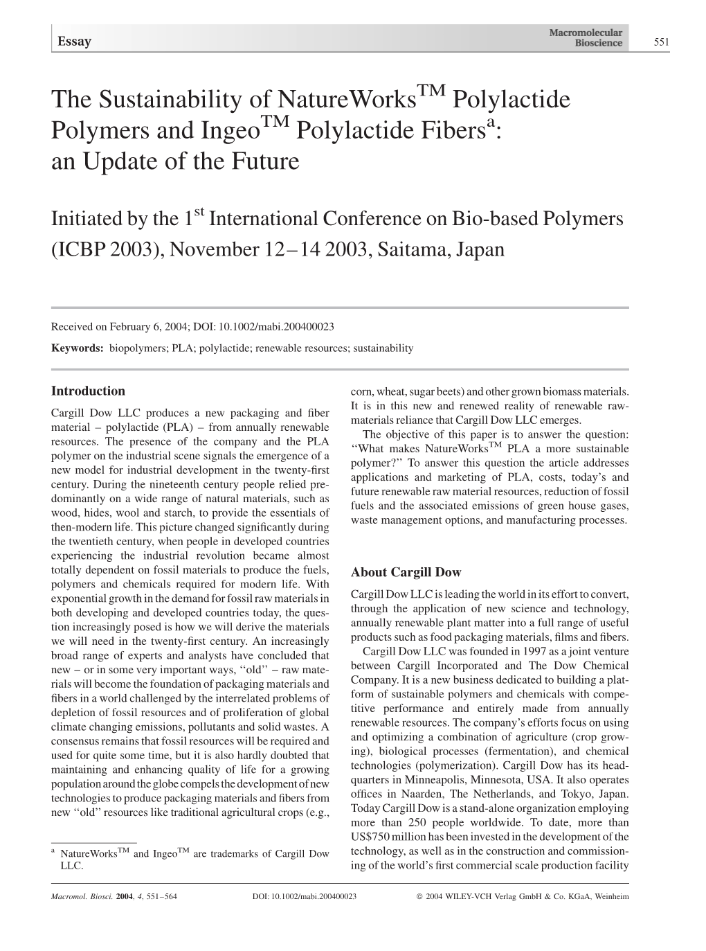 The Sustainability of Natureworks Polylactide Polymers and Ingeo