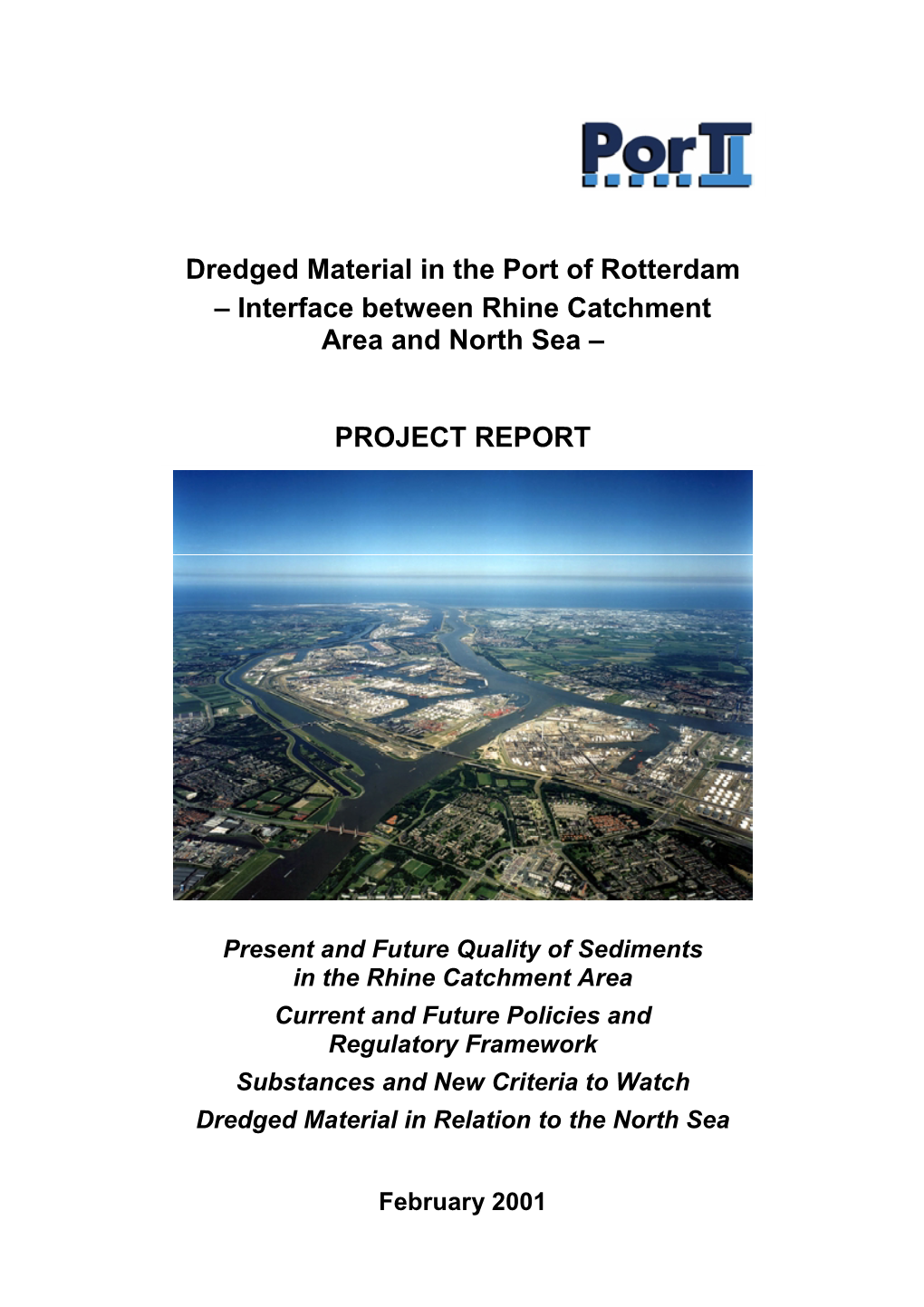 PROJECT REPORT Dredged Material in the Port of Rotterdam