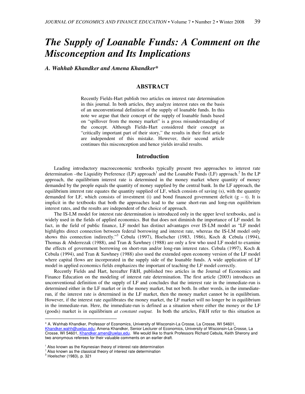 The Supply of Loanable Funds: a Comment on the Misconception and Its Implications