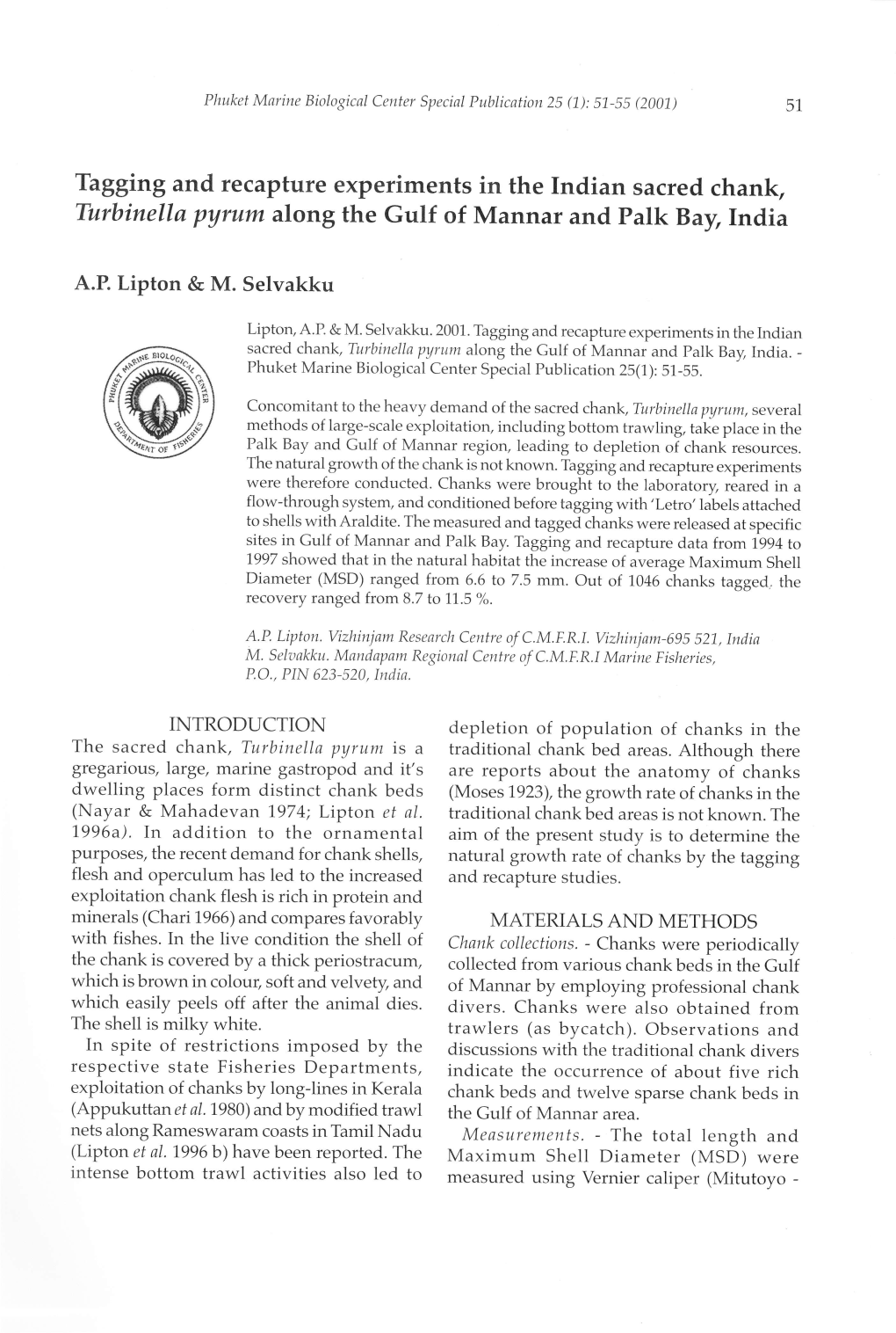 Tagging and Recapture Experiments in the Indian Sacred Chank, Turbinella Pyrum Along the Gulf of Mannar and Palk Buy,India