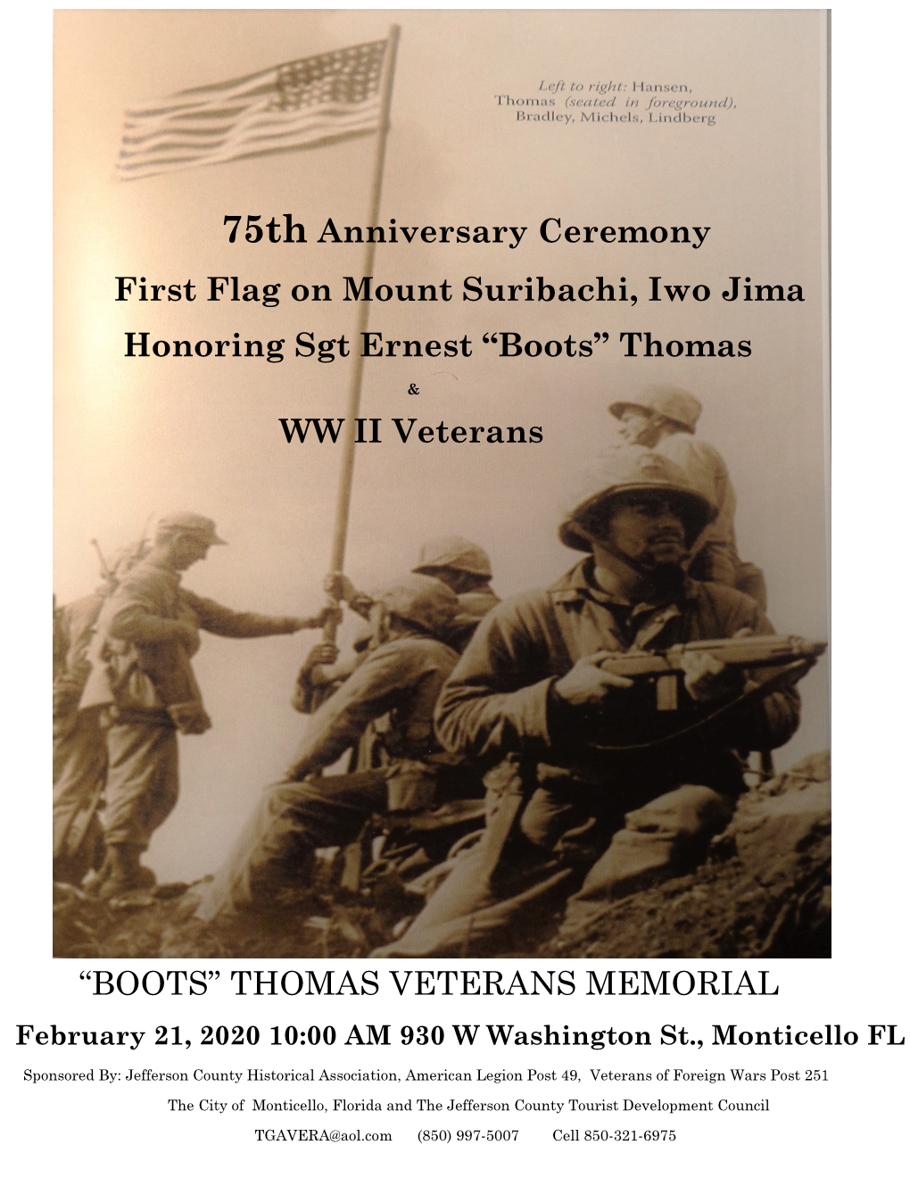 75Th Anniversary Ceremony First Flag on Mount Suribachi, Iwo Jima Honoring Sgt Ernest “Boots” Thomas