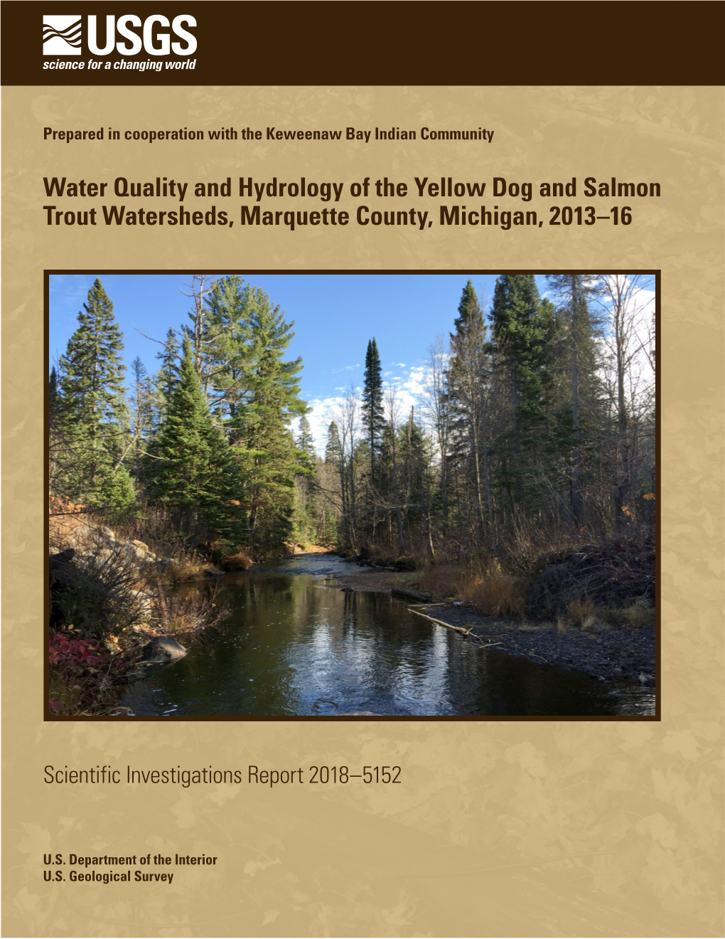 Water Quality and Hydrology of the Yellow Dog and Salmon Trout Watersheds, Marquette County, Michigan, 2013–16