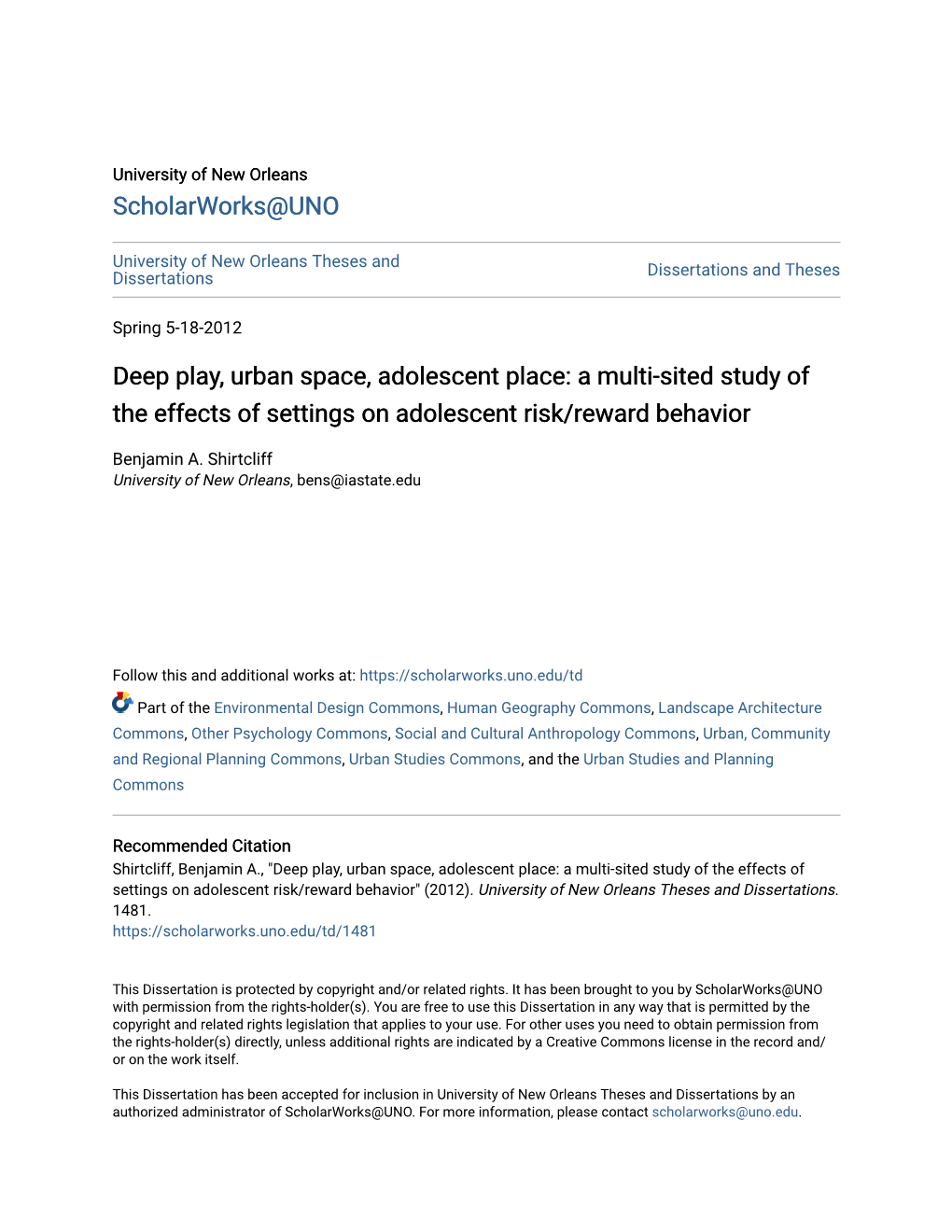Deep Play, Urban Space, Adolescent Place: a Multi-Sited Study of the Effects of Settings on Adolescent Risk/Reward Behavior