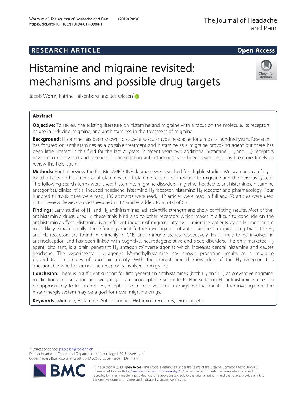 Histamine and Migraine Revisited: Mechanisms and Possible Drug Targets Jacob Worm, Katrine Falkenberg and Jes Olesen*