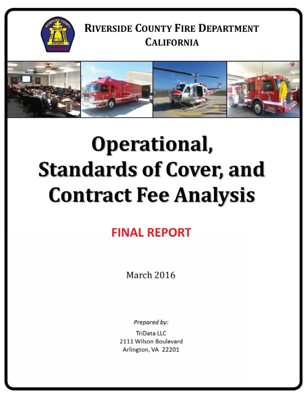 Operational, Standards of Cover, and Contract Fee Analysis