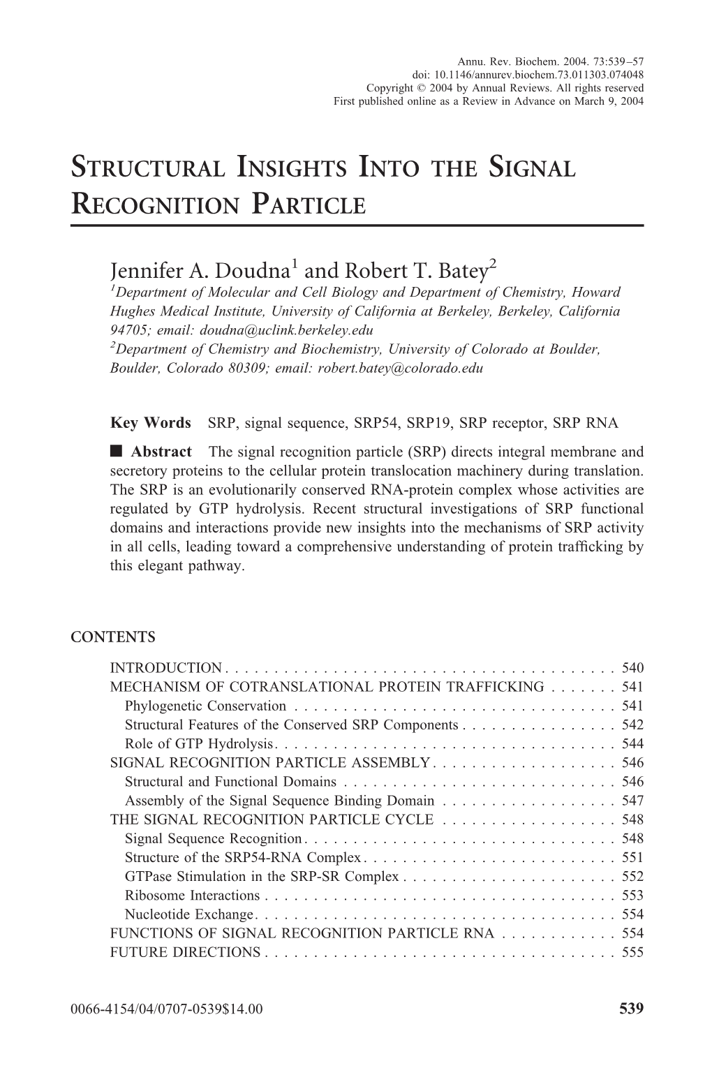 Structural Insights Into the Signal Recognition Particle