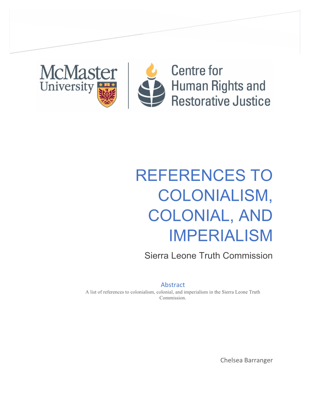 REFERENCES to COLONIALISM, COLONIAL, and IMPERIALISM Sierra Leone Truth Commission