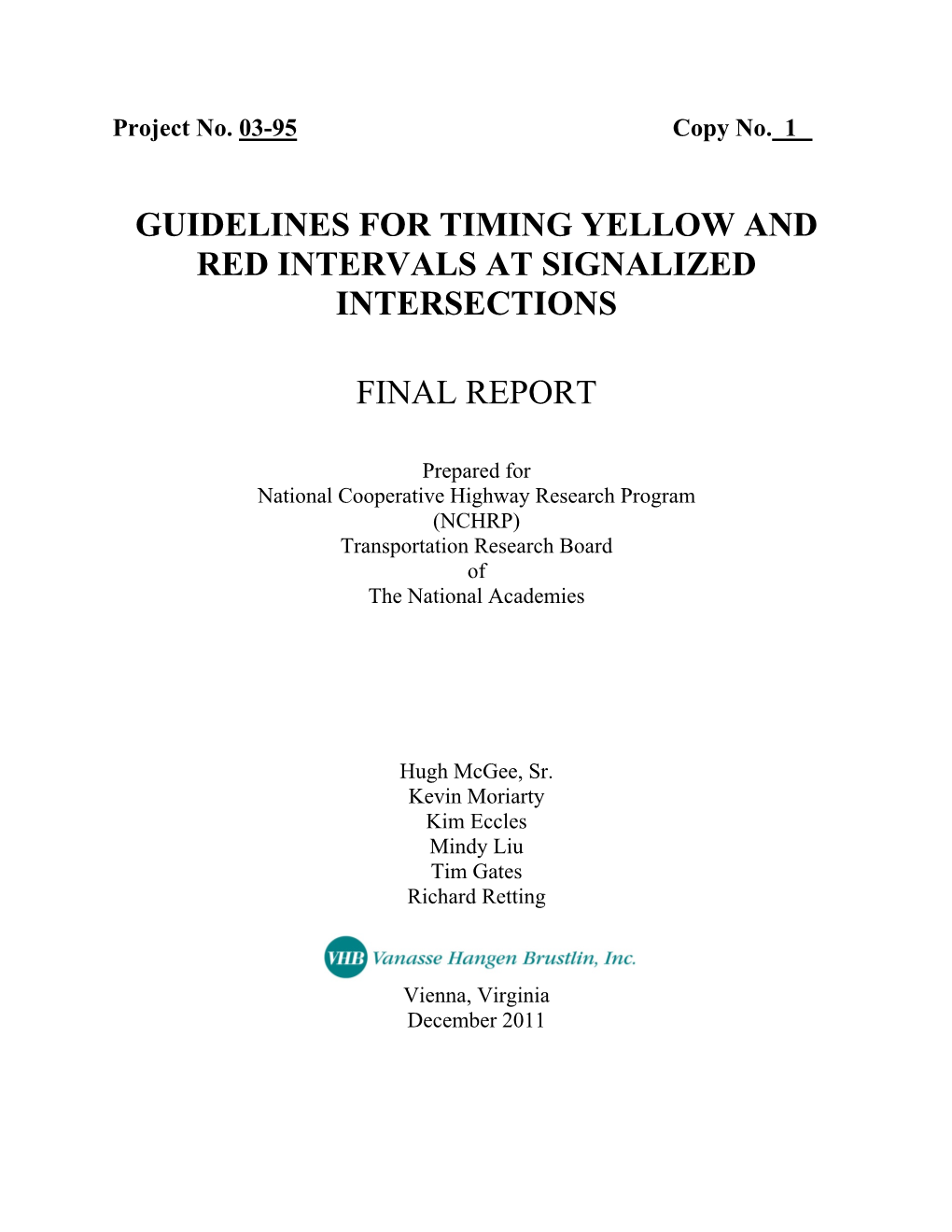 Guidelines for Timing Yellow and Red Intervals at Signalized Intersections