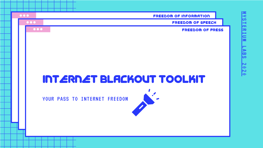 Internet Blackout Toolkit