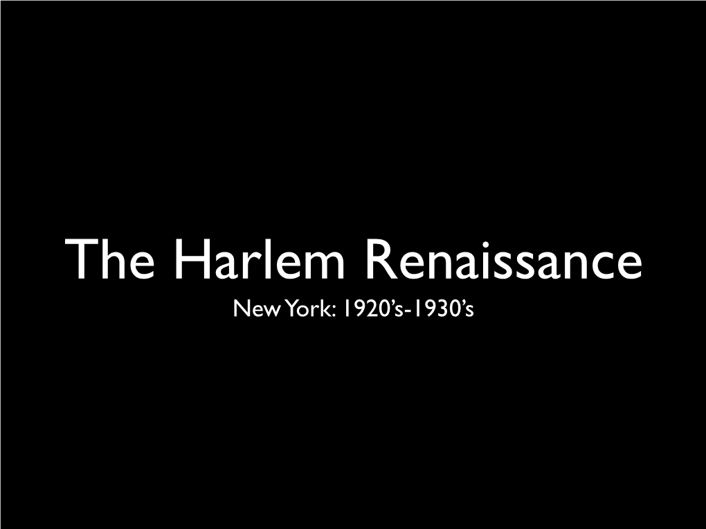 Harlem Renaissance New York: 1920’S-1930’S History