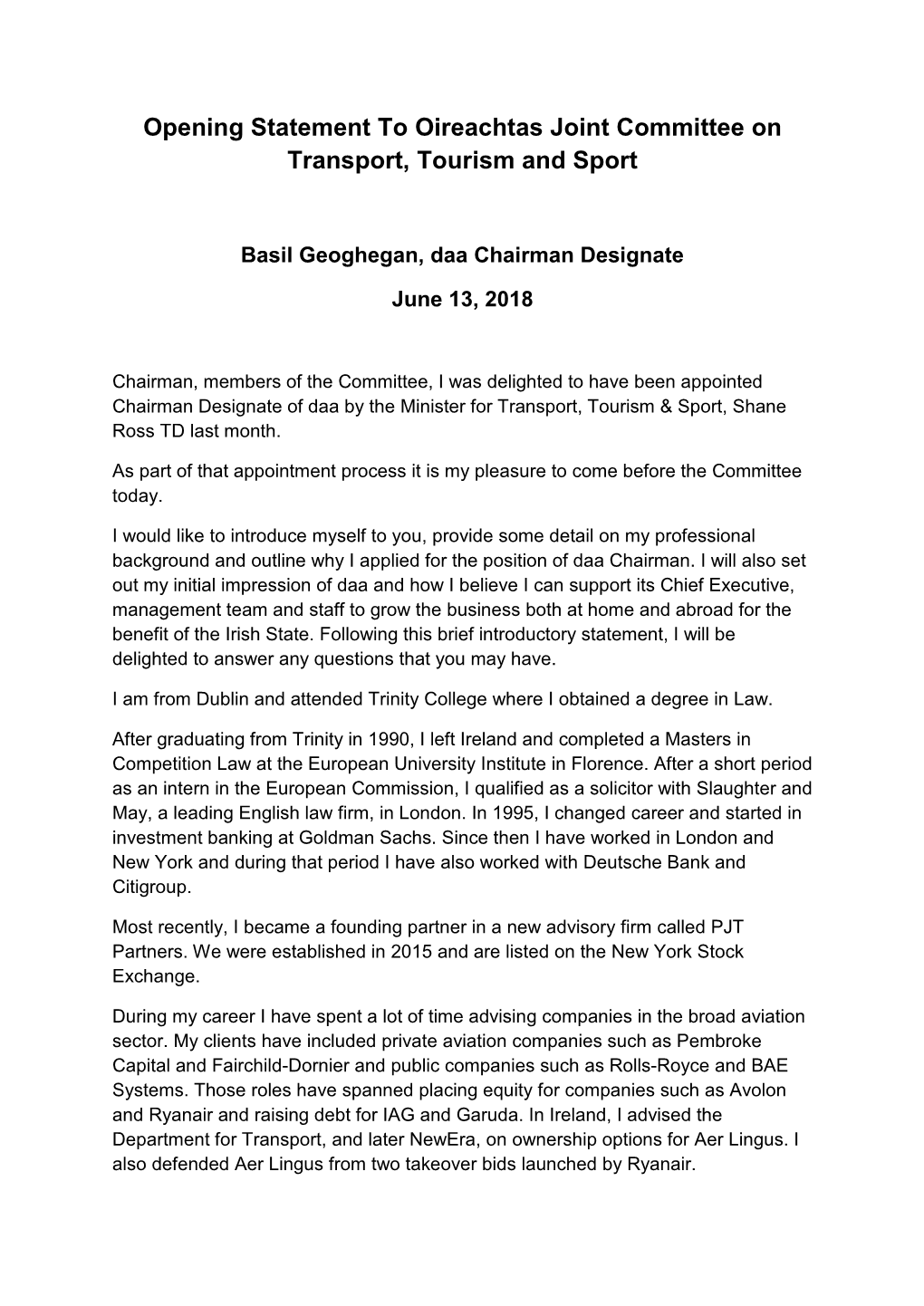 Opening Statement, Basil Geoghegan, Chairperson