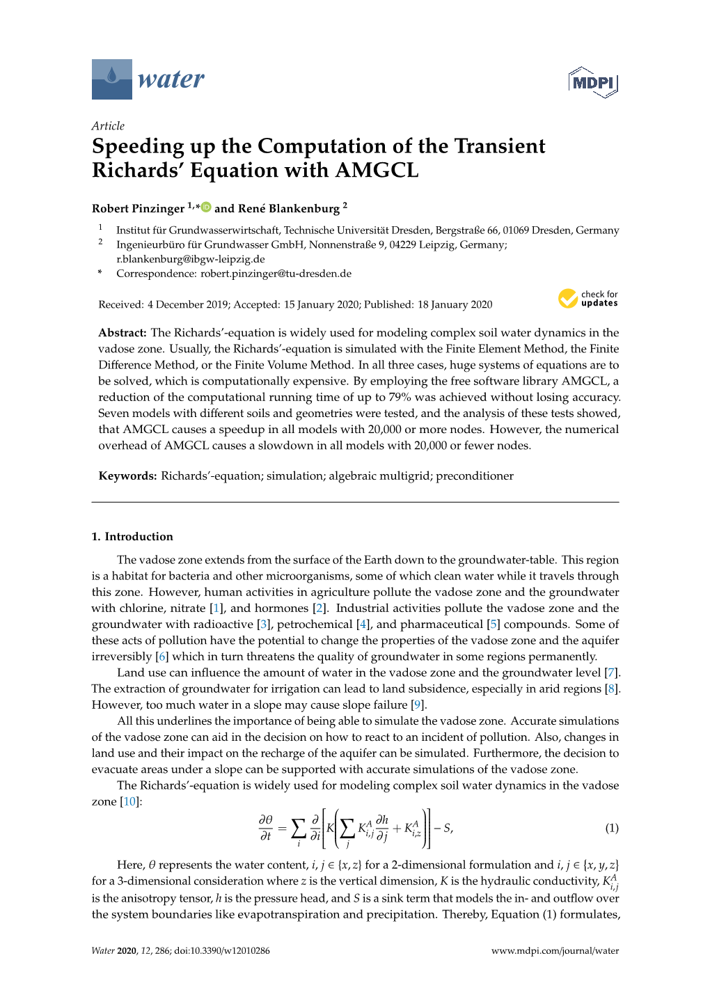 Speeding up the Computation of the Transient Richards' Equation With