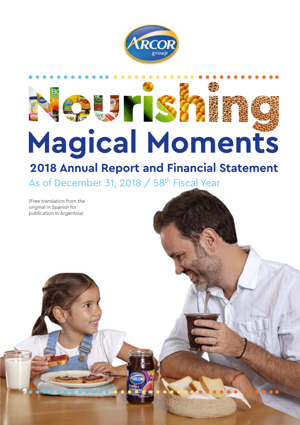 Magical Moments ���� Annual Report and Financial Statement As of December 31, 2�1� / ��Th Fiscal Year