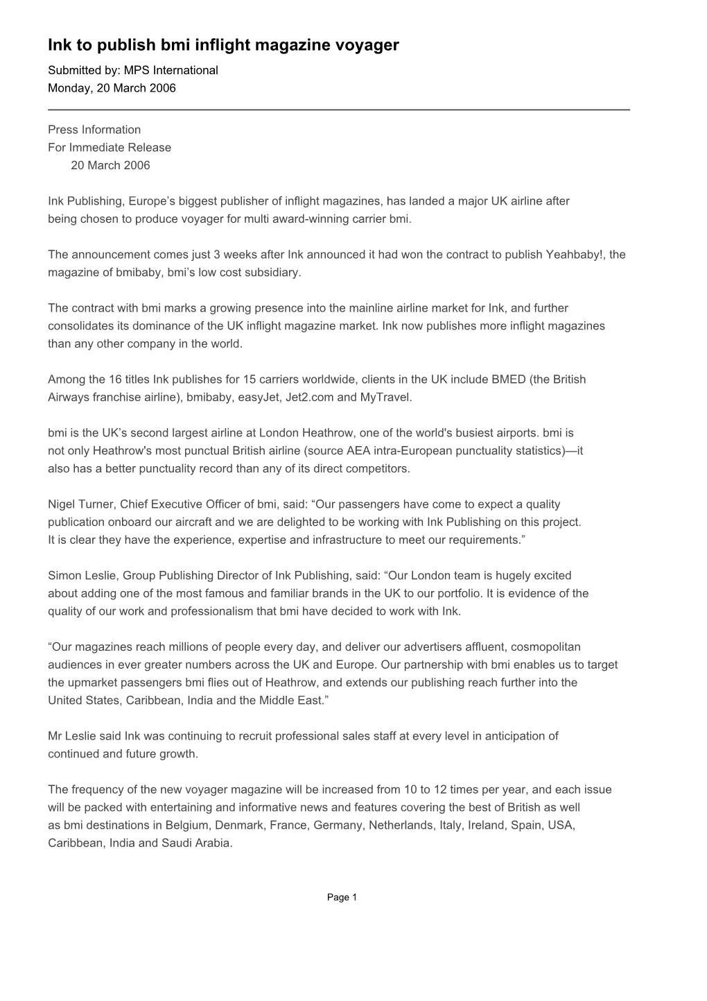 Ink to Publish Bmi Inflight Magazine Voyager Submitted By: MPS International Monday, 20 March 2006
