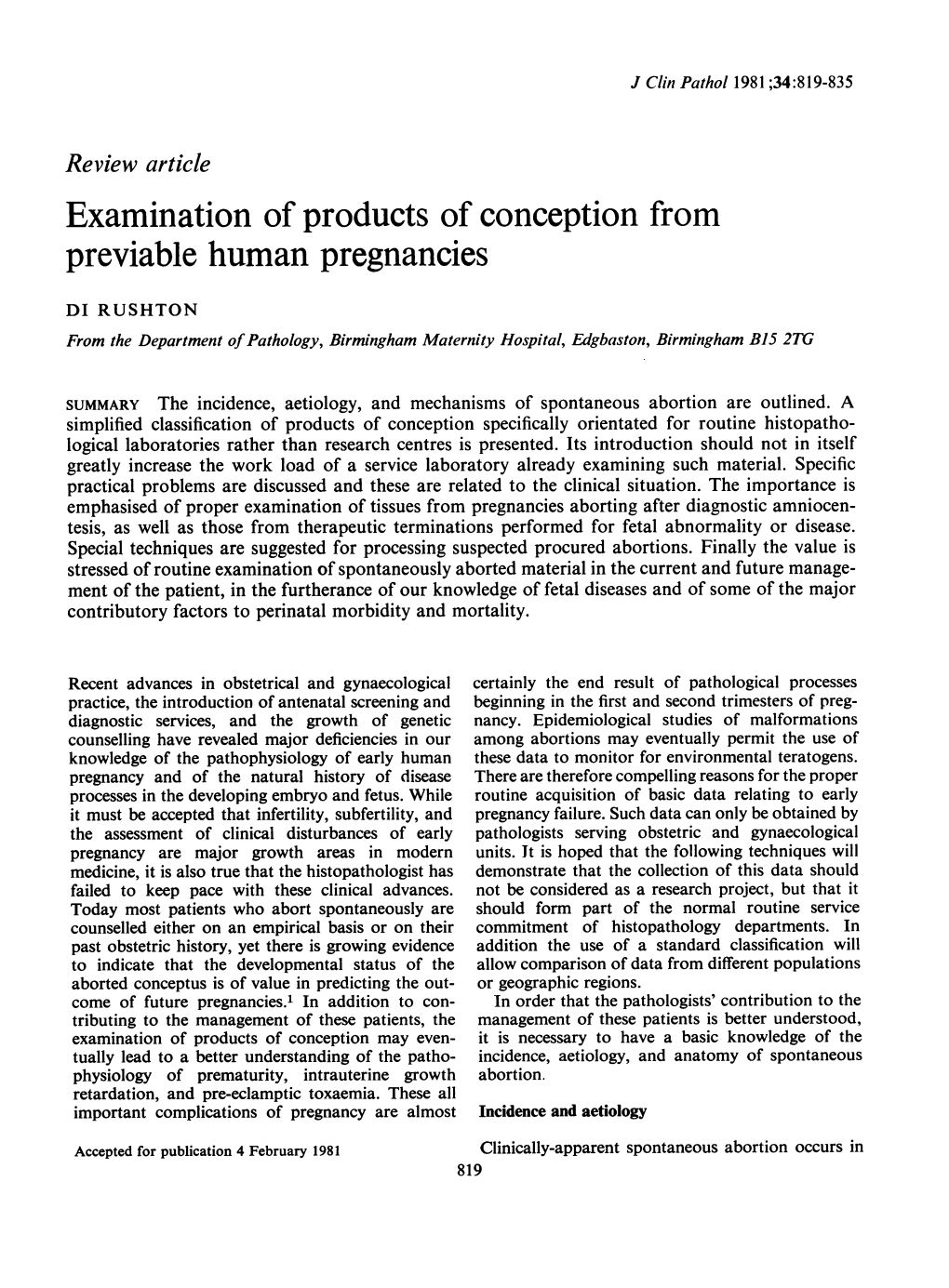 Examination of Products of Conception from Previable Human Pregnancies